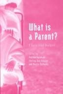 What Is a Parent?: A Socio-Legal Analysis