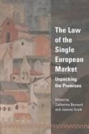 Law of the Single European Market: Unpacking the Premises