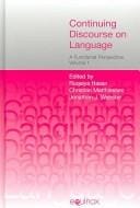 Continuing Discourse on Language: A Functional Perspective