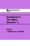 Developments in Thin-Walled Structures - 3 (Developments Series)