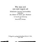 Wie men wol eyn statt regyrn sol: Didaktische Literatur und berufliche Schreiben des Johann von Soest, gen. Steinwert (Soester Beitrage)