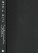 Patriarchy and Accumulation On A World Scale: Women in the International Division of Labour