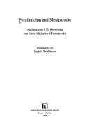 Polyfunktion und Metaparodie. Aufsaetze zum 175. Geburtstag von Fedor Michajlovic Dostoevskij.