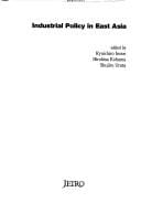 Industry Policy in East Asia