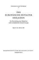 Das europÃ¤ische Zeitalter der Juden, 2 Bde., Bd.2, Von 1650 bis 1945