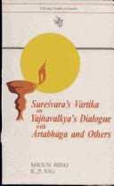 Sureśvara's Vārtika on Yājñavalkya's dialogue with Ārtabhāga and others
