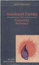 Sureśvara's Vārtika on Puruṣavidha Brāhamaṇa