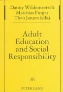 Adult Education and Social Responsibility: Reconciling the Irreconcilable? (Advances in Industrial Control)