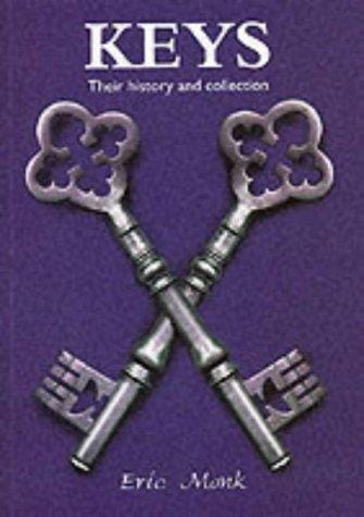 Keys: Their History and Collection (Shire Album)