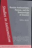 Russian Antisemitism, Pamyat and the Demonology of Zionism (Studies in Antisemitism , Vol 2)