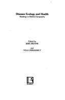 Disease, Ecology, and Health: Readings in Medical Geography