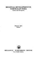 Regional development in North-East India: issues and prospects