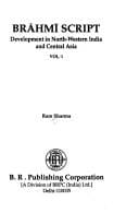 Brahmi Script Development in North Western India and Central Asia
