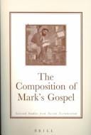 The Synoptic Problem and Q: Selected Studies from Novum Testamentum (Brill's Readers in Biblical Studies)