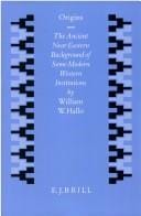 Origins: the ancient Near Eastern background of some modern western institutions