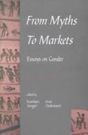 From myths to markets: essays on gender