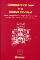 Commercial Law in a Global Context:Some Perspectives in Anglo-Japanese Law