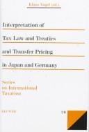 Vogel Interpretation Tax Laws (International Taxation , Vol 20)