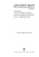 Ancient Iran and the Mediterranean world: Proceedings of an international conference in honour of Professor Jozef Wolski, held at the Jagiellonian University, Cracow, in September 1996 (Electrum v. 2)