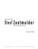Steef Zoetmulder: subjective photography 1940-1960