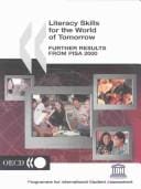 Literacy Skills for the World of Tomorrow: Further Results from Pisa 2000