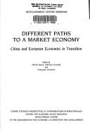 Different paths to a market economy: China and European economies in transition