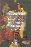 La Africania De La Musica Folklorica Cubana U