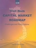 Vietnam Capital Market Roadmap: Challenges and Policy Options
