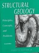Structural Geology: Principles Concepts and Problems (2nd Edition)