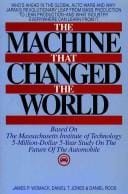 The machine that changed the world: based on the Massachusetts Institute of Technology 5-million-dollar 5-yearstudy on the future of the automobile