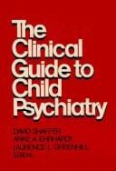 Clinical Guide to Child Psychology
