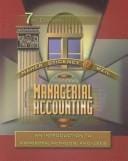 Managerial Accounting: An Introduction to Concepts, Methods and Uses