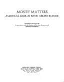 Money Matters: A Critical Look at Bank Architecture