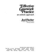 Effective Casework Practice: An Eclectic Approach