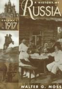 A History of Russia: Vol. I To 1917