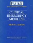 Clinical Emergency Medicine: Pretest Self-Assessment and Review (Pretest)