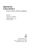 Phonetic linguistics: essays in honor of Peter Ladefoged