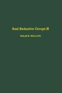 Real Reductive Groups II (Pure and Applied Mathematics, Vol 132-II)