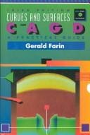 Curves and Surfaces for Computer-Aided Geometric Design: A Practical Guide (Computer Science and Scientific Computing Series)