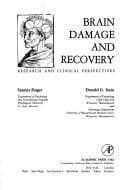 Brain Damage and Recovery: Research and Clinical Perspectives