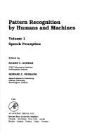 Pattern Recognition by Humans and Machines: Speech Perception (Academic Press Series in Cognition and Perception)