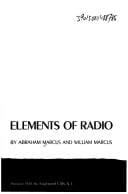 Elements of radio (Prentice-Hall industrial arts series)