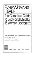 EveryWoman's health: the complete guide to body and mind