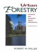 Urban Forestry: Planning and Managing Urban Greenspaces, Second Edition