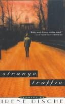 Strange Traffic: Stories