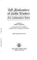 Self Realization of Noble Wisdom: The Lankavatara Sutra