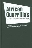 African Guerrillas: Raging Against the Machine
