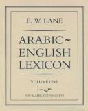 Arabic-English Lexicon: Derived From The Best and The Most Copious Eastern Sources
