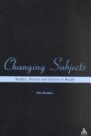 Changing Subjects: Gender, Nation and Future in Micah (Playing the Texts, 7)