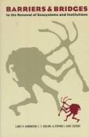 Barriers and bridges to the renewal of ecosystems and institutions